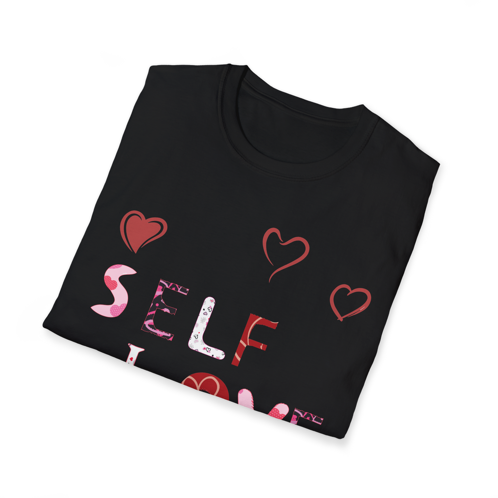 SelF LoVe T-Shirt | Valentine's Day vibe