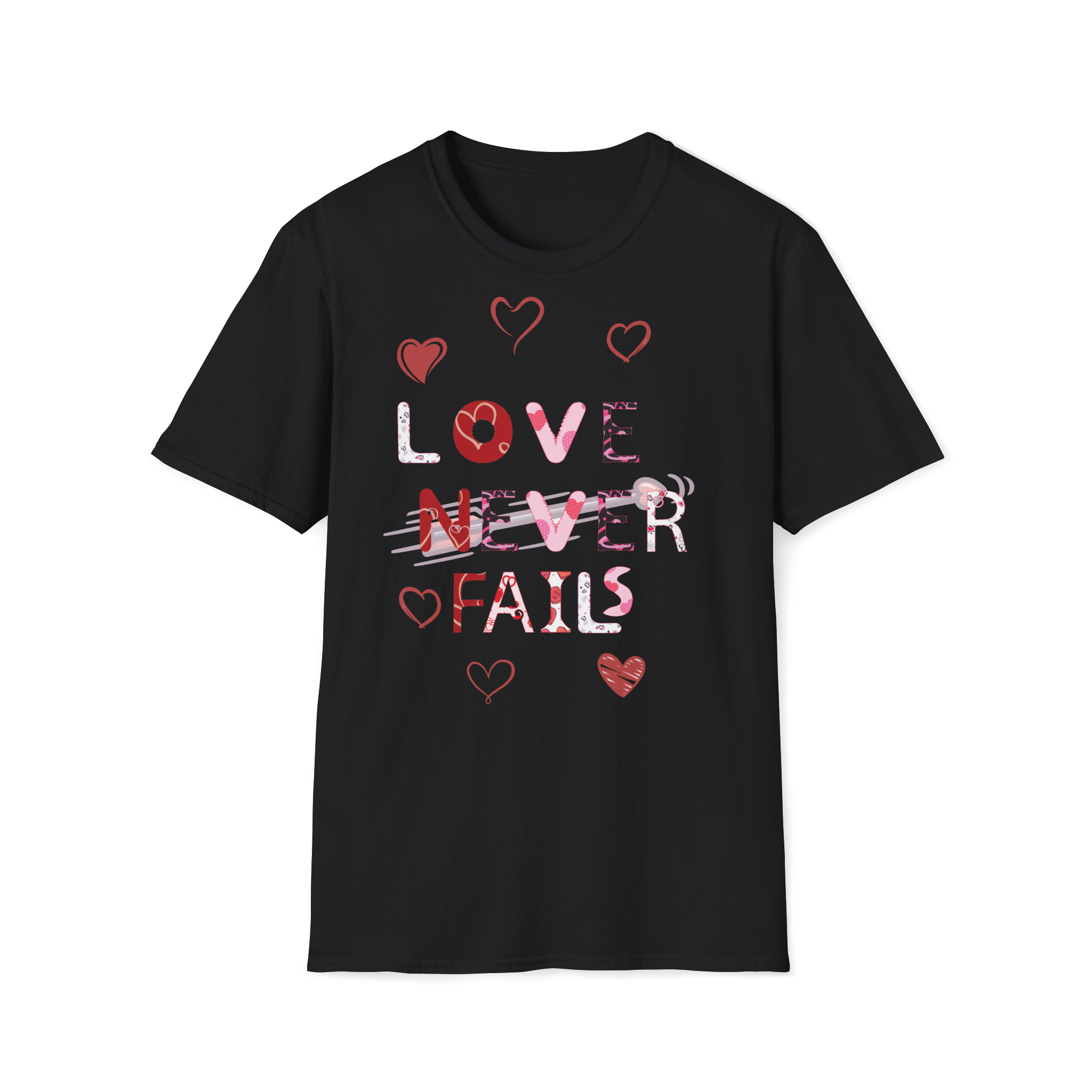 LoVe Never Fails T-Shirt | Valentine's Day vibe
